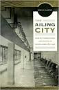 The Ailing City